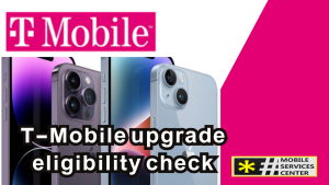 T Mobile upgrade eligibility check