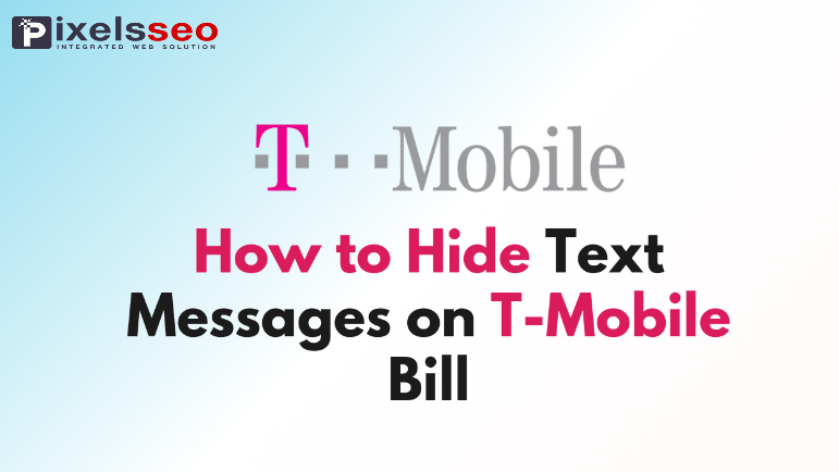 how to hide text messages on t-mobile bill 