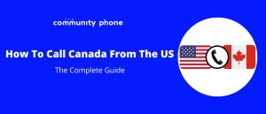 call to canada from us