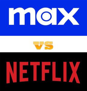 max vs netflix