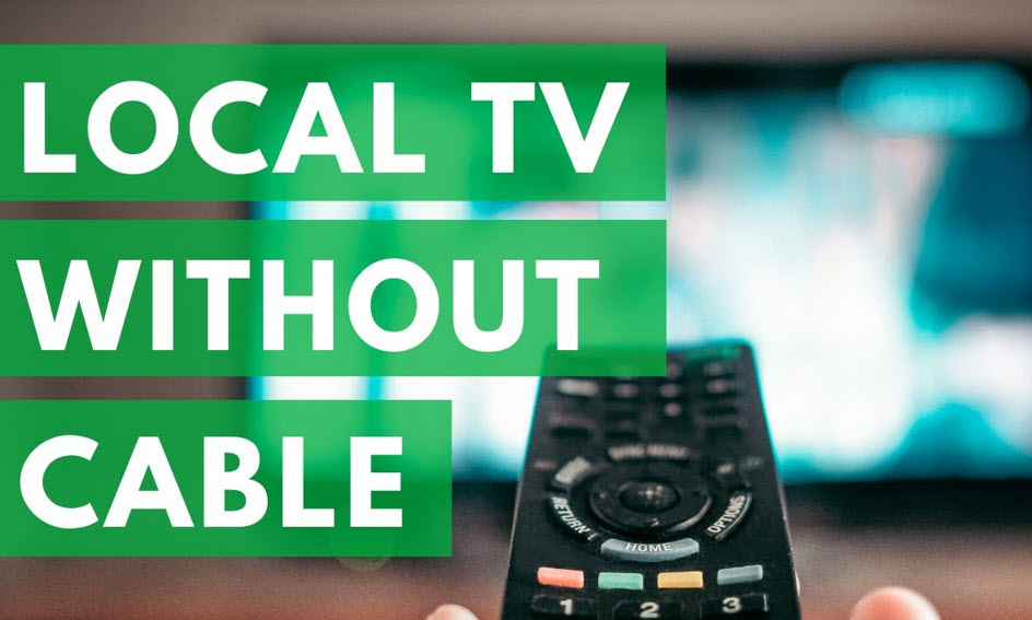 how to watch local tv without cable