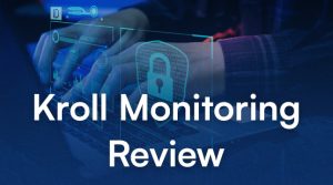 is kroll monitoring safe
