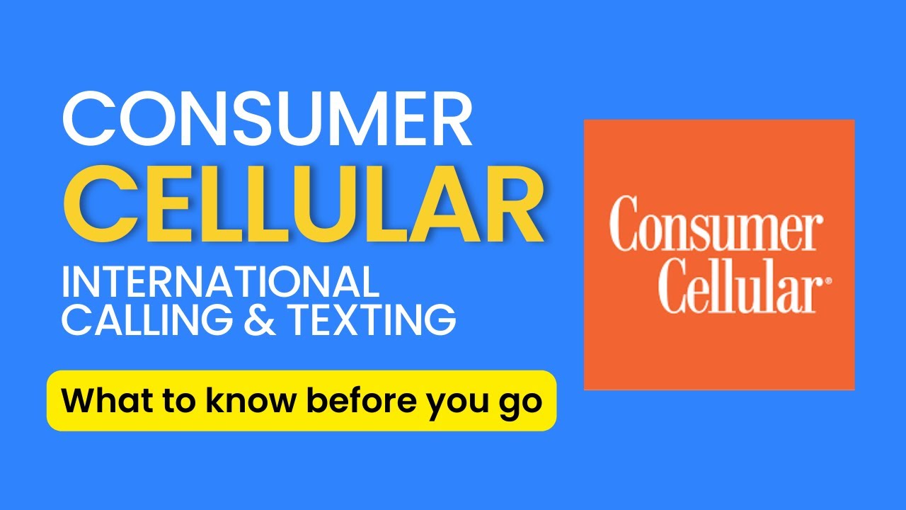consumer cellular international phone plan