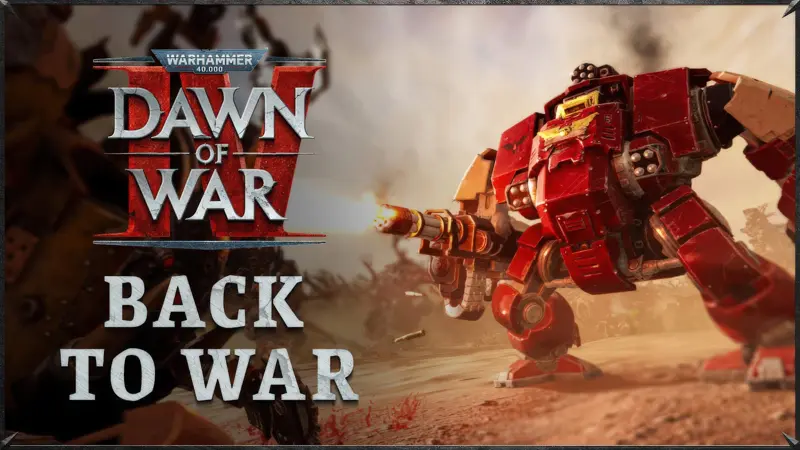 Massive Warhammer 40,000: Dawn of War IV Trailer Leaks Epic Details: 4 Factions, 70+ Missions, and The Last Stand Return! - تفاصيل إضافية